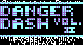 Alchemyst DangerDash Vol.2